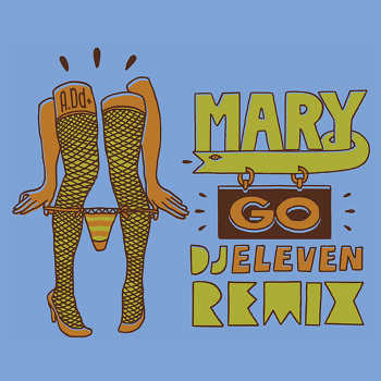 A.Dd+ - Mary Go (DJ Eleven remix)