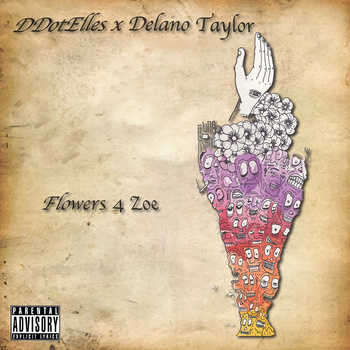 DDotElles and Delano Taylor - Flowers4Zoe