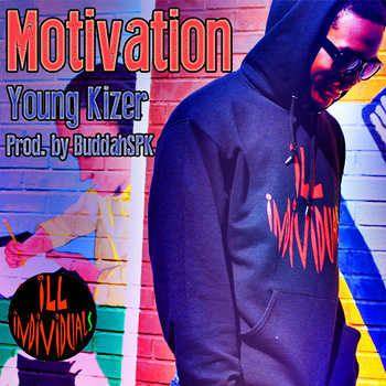 Young Kizer - Motivation