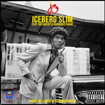 J-Coop feat. Rod McCoy and Barnabas Shane - Iceberg Slim