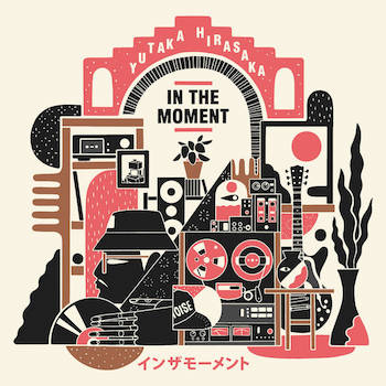 yutaka hirasaka - In The Moment
